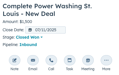 Deal record for Complete Power Washing Saint Louis - New Deal, Amount is $1,500, close date is 7/11/2025, stage is "closed won," and pipeline is "inbound."